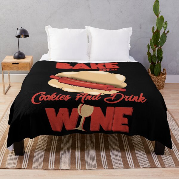 Item preview, BAKE COOOKIES AND DRINK WINE designed and sold by GAADesignz.