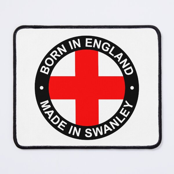 Item preview, Born In England, Made In Swanley designed and sold by sirglennbo.