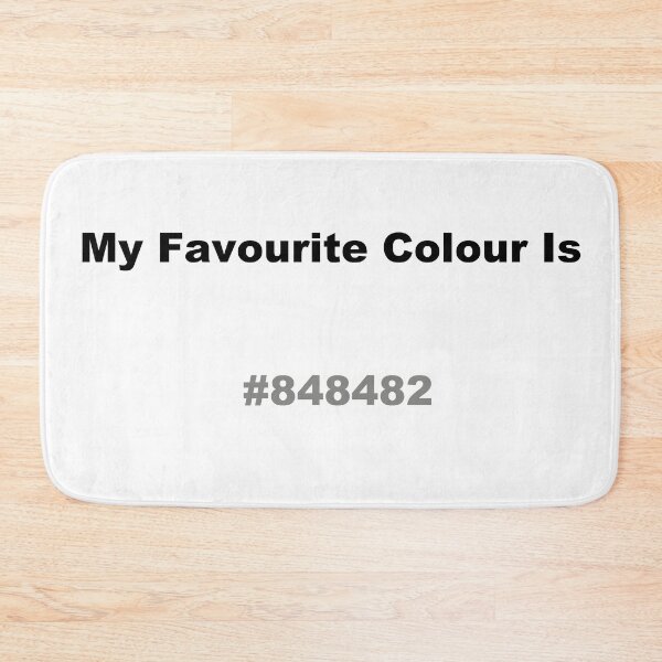 Item preview, My Favourite Colour Is #848482 designed and sold by kiippers.