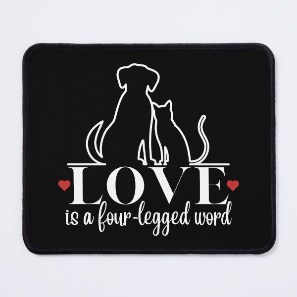 Item preview, Love is a Four-Legged Word designed and sold by Schandre.