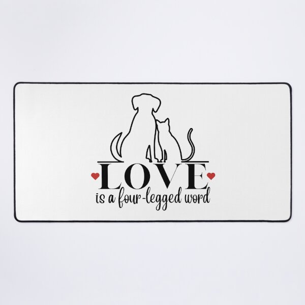 Item preview, Love is a Four-Legged Word designed and sold by Schandre.