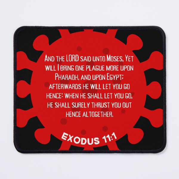 Item preview, Yet will I bring one Plague more among Pharaoh, Exodus 11:1, Bible Scripture designed and sold by VerseforWear.