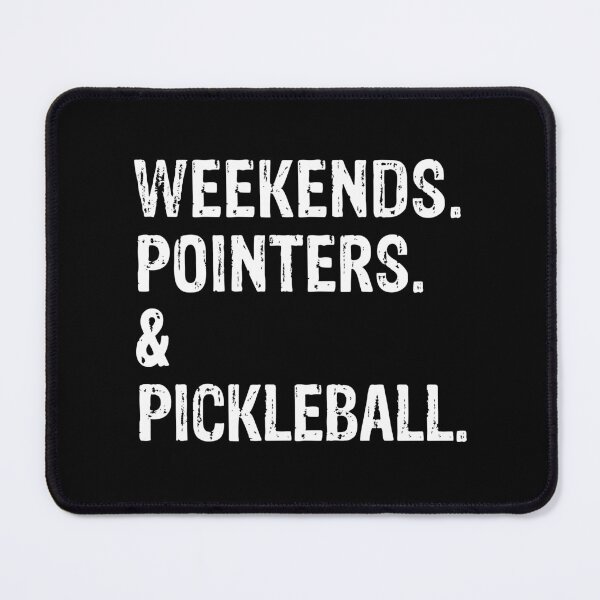 Item preview, Weekends Pointers and Pickleball German Shorthaired Pointer Gift  designed and sold by Guarddogdrive.