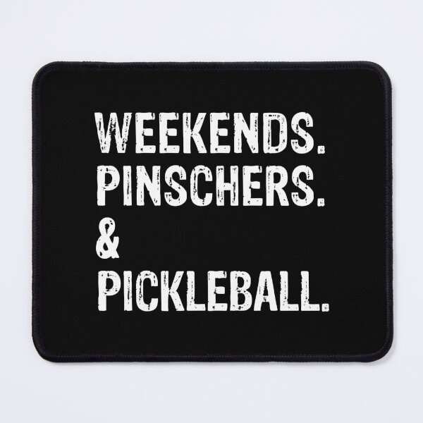 Item preview, Weekends Pinschers and Pickleball Funny Doberman Gift  designed and sold by Guarddogdrive.