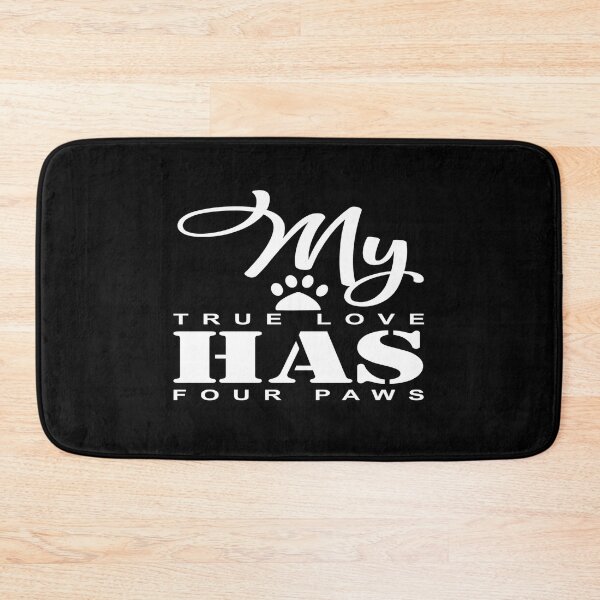 Item preview, My true love has four paws designed and sold by phassystore.