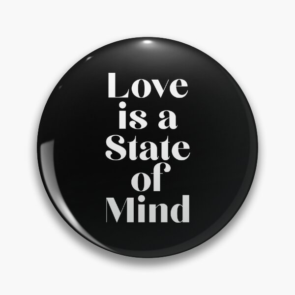 Item preview, Love Is A State Of Mind designed and sold by thetshirtworks.