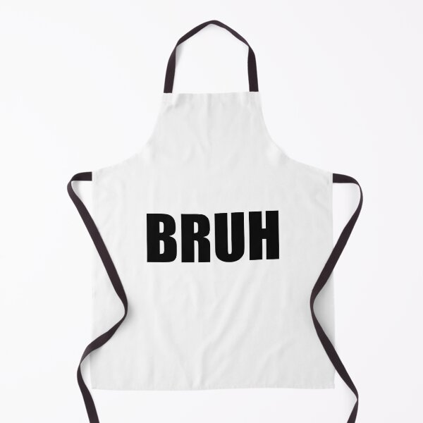 Item preview, BRUH designed and sold by DMcK Designs.