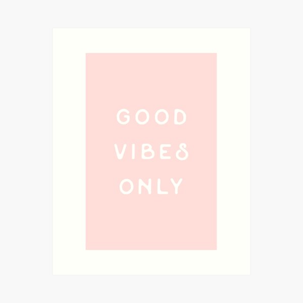 Good Vibes Only print by Elisabeth Fredriksson