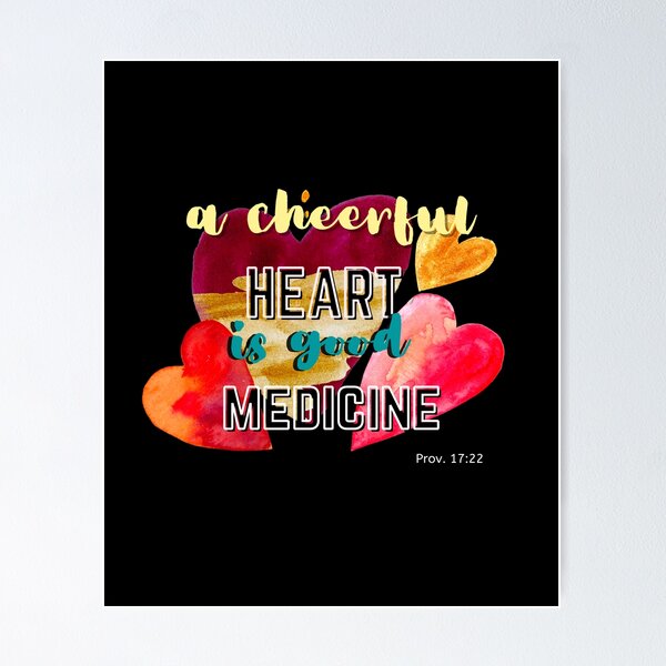 Item preview, Bible Quote A Cheerful Heart is good Medicine Prov designed and sold by Lumia Creations.
