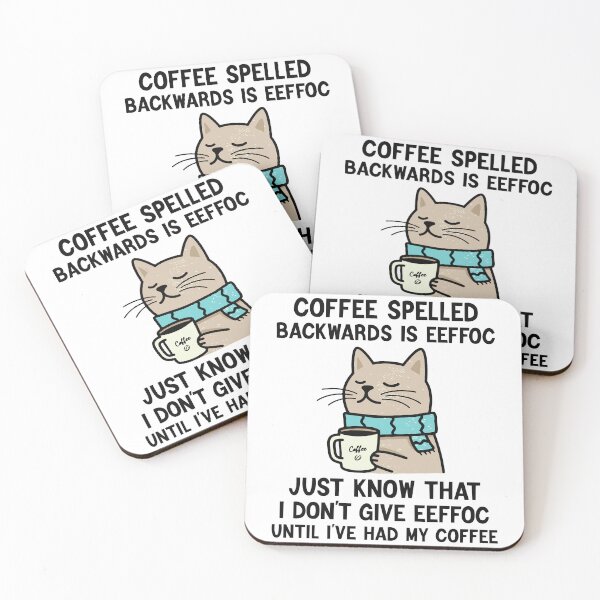 Item preview, Coffee Spelled Backwards Is Eeffoc Funny Cats Drink Coffee designed and sold by zackup.