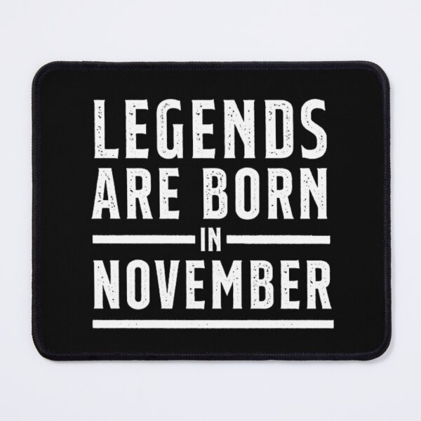 Item preview, Legends Are Born In November Birthday Month Gift Idea  designed and sold by AYACHI90.
