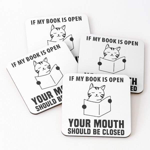 Item preview, Book Is Open Your Mouth Should Be Close, Cat Reading Book designed and sold by zackup.