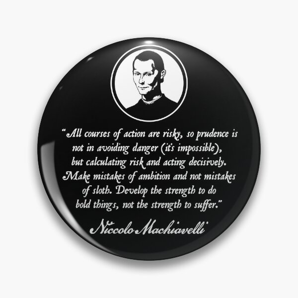 Item preview, Niccolò di Bernardo dei Machiavelli Quote designed and sold by twHistory.