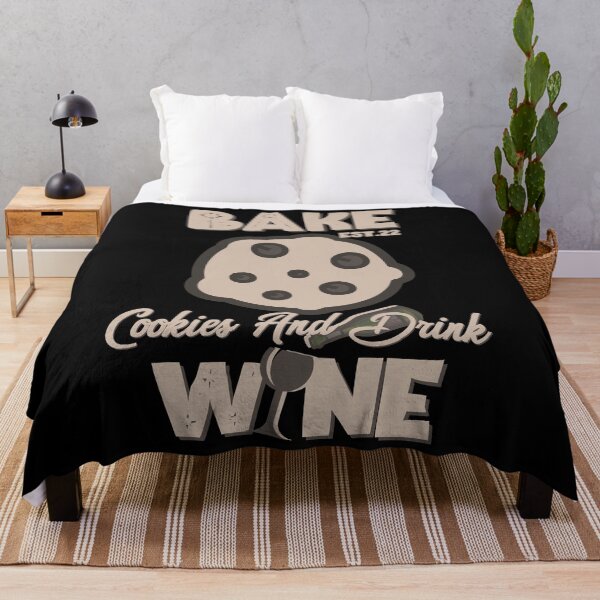 Item preview, BAKE COOOKIES AND DRINK WINE designed and sold by GAADesignz.