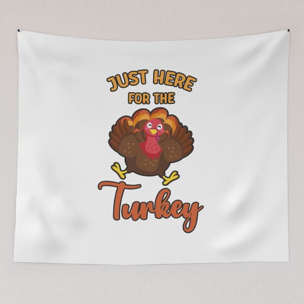 Item preview, Just Here For The Turkey Funny Cute Thanksgiving Quote Halloween designed and sold by absolutdesign.