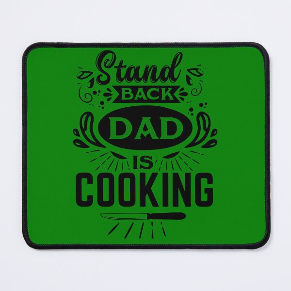 Item preview, Stand Back Dad is Cooking Gift for Father designed and sold by netdota.