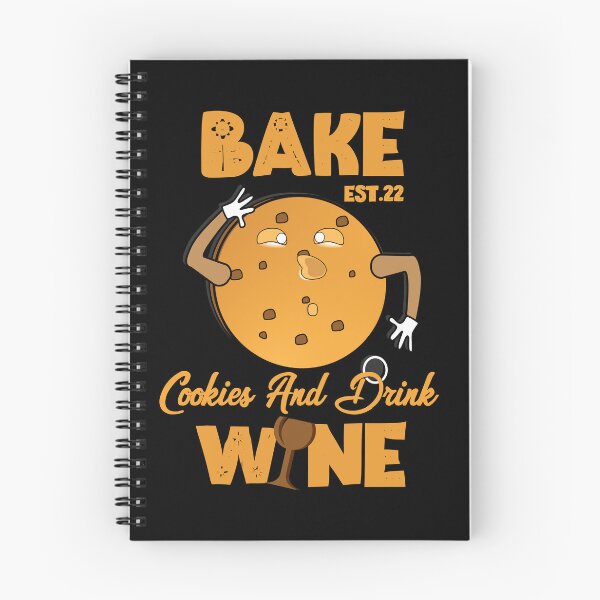 Item preview, BAKE COOOKIES AND DRINK WINE designed and sold by GAADesignz.