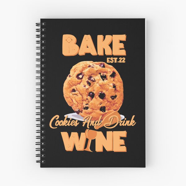 Item preview, BAKE COOOKIES AND DRINK WINE designed and sold by GAADesignz.