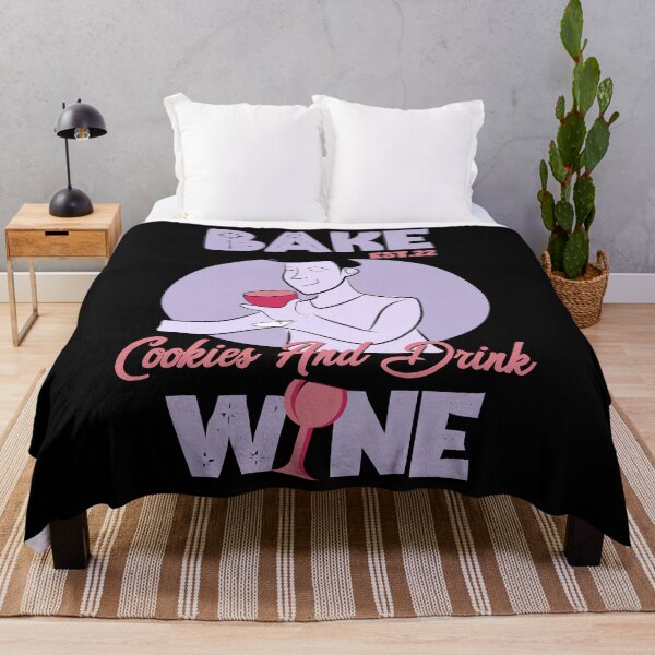 Item preview, BAKE COOOKIES AND DRINK WINE designed and sold by GAADesignz.