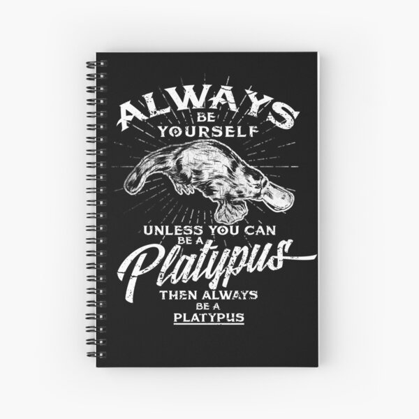 Item preview, Always Be Yourself Be Platypus,Love Australia designed and sold by roarr.