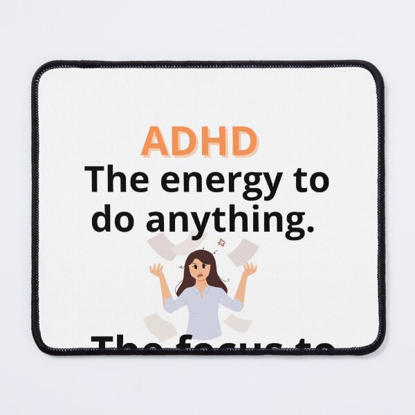 Item preview, ADHD Joke designed and sold by BuraxisQuotes.