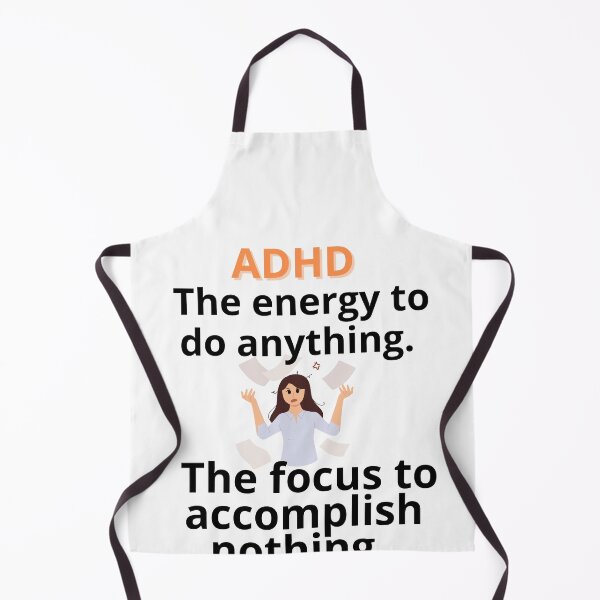 Item preview, ADHD Joke designed and sold by BuraxisQuotes.