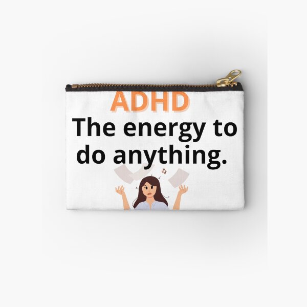 Item preview, ADHD Joke designed and sold by BuraxisQuotes.