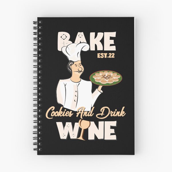 Item preview, BAKE COOOKIES AND DRINK WINE designed and sold by GAADesignz.