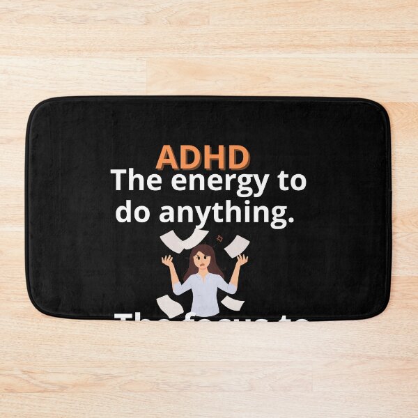 Item preview, ADHD Quote designed and sold by BuraxisQuotes.