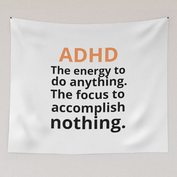Item preview, ADHD Joke designed and sold by BuraxisQuotes.