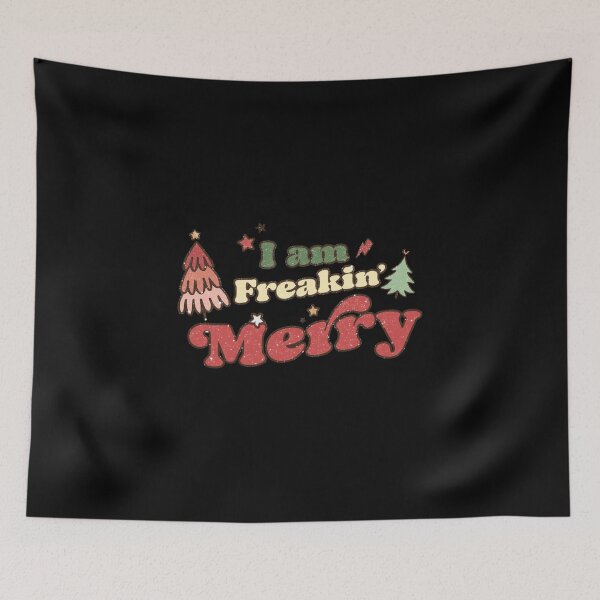 Item preview, I am freakin merry designed and sold by pnkpopcorn.