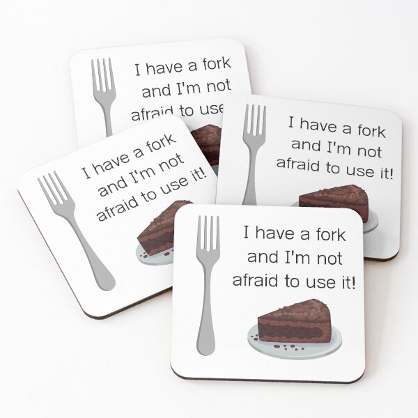 Item preview, I have a fork and I am not afraid to use it! designed and sold by Ellen Hanney-Saligumba.