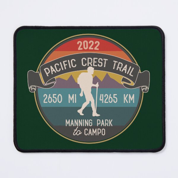 Item preview, Pacific Crest Trail 2022 Hikers Manning Park to Campo designed and sold by LADGraphics.