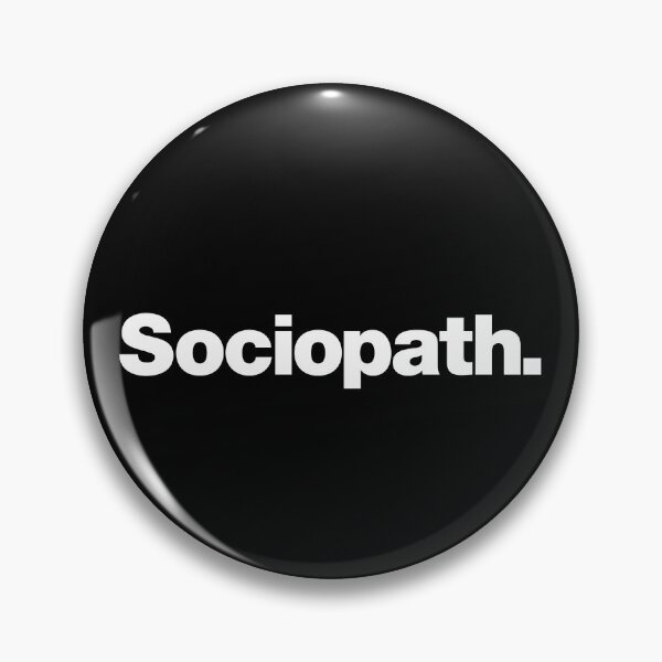 Item preview, Sociopath designed and sold by chestify.