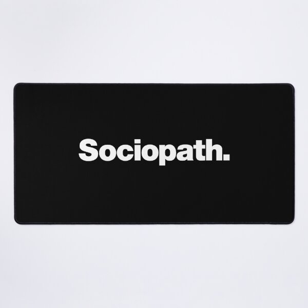 Item preview, Sociopath designed and sold by chestify.
