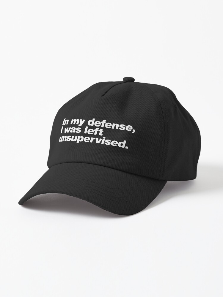 Thumbnail 1 of 7, Cap, In my defense, I was left unsupervised. designed and sold by chestify.