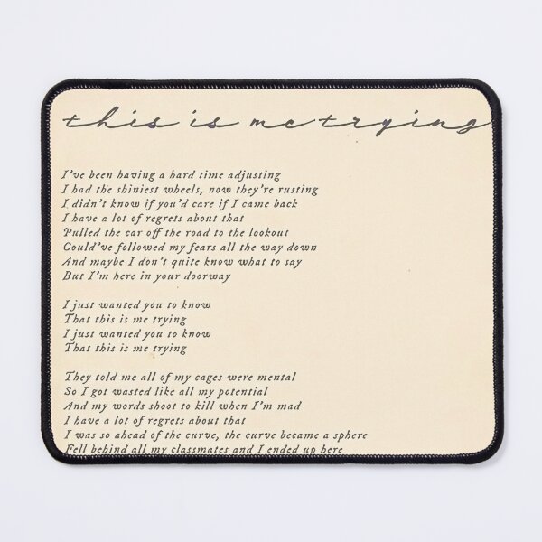 Item preview, This Is Me Trying Lyrics designed and sold by Alexandra-Ander.