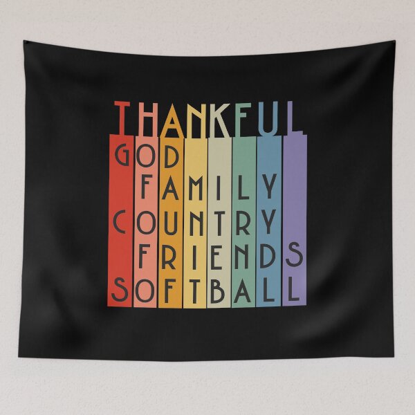 Item preview, Thankful for God, Family, Country, Friends, Softball designed and sold by Batty4Boba.