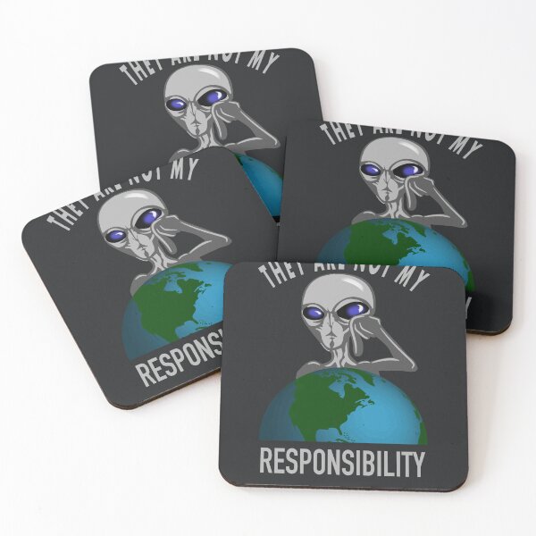 Item preview, Not my responsibility angry alien designed and sold by TipTopTapo.