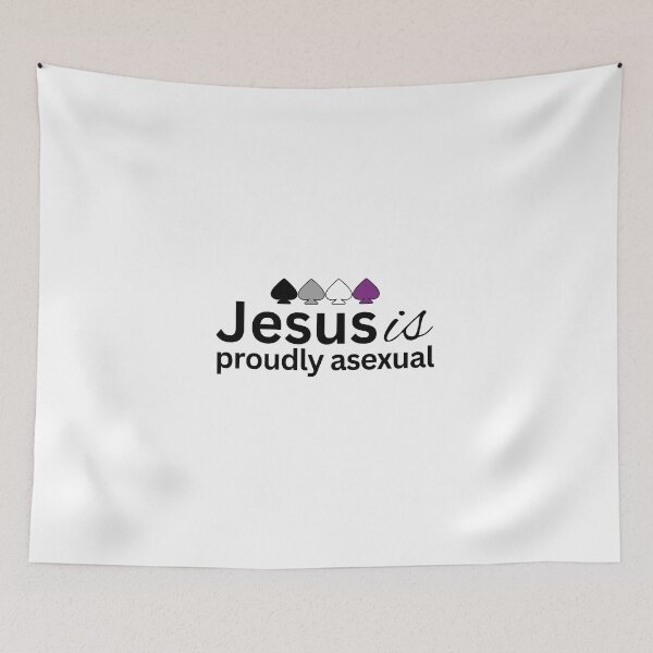 Item preview, Jesus is Proudly Asexual designed and sold by holyqueerit.