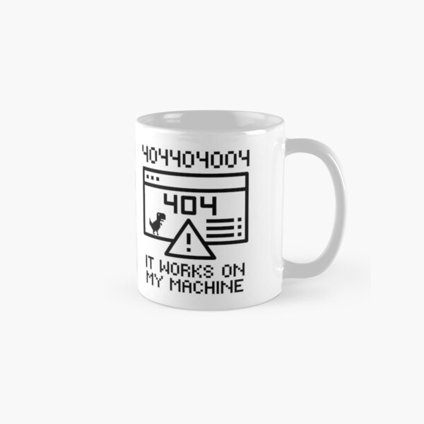 Works On My Machine | Software Developer Memes | Coder Meme (Second Error Theme)