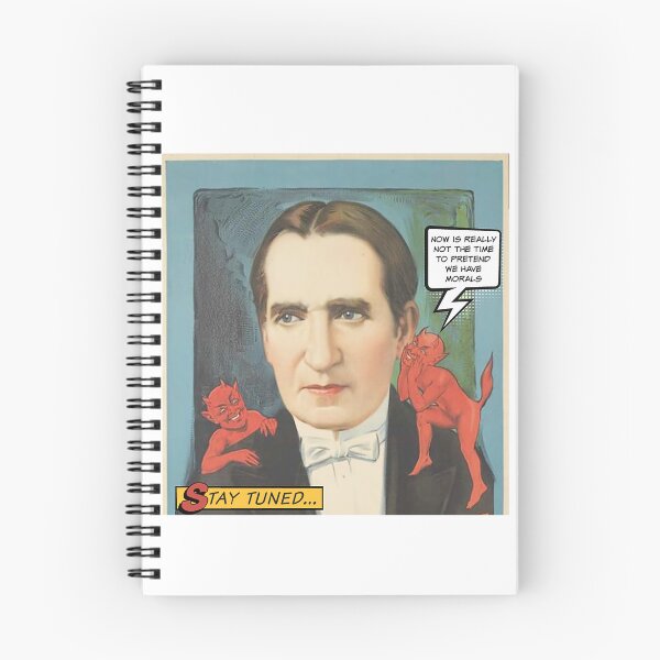 Item preview, Now Is Really Not the Time to Pretend We Have Morals-Humorous Saying designed and sold by SSustainable.