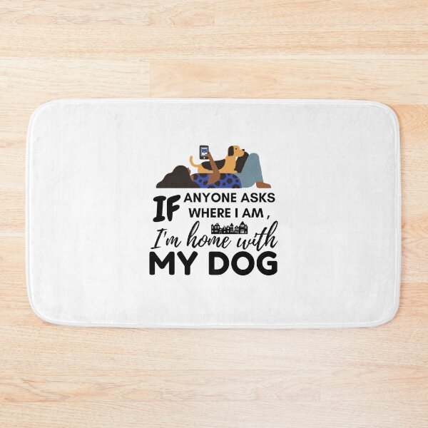 Item preview, Home With My Dog designed and sold by GiveMePaws.