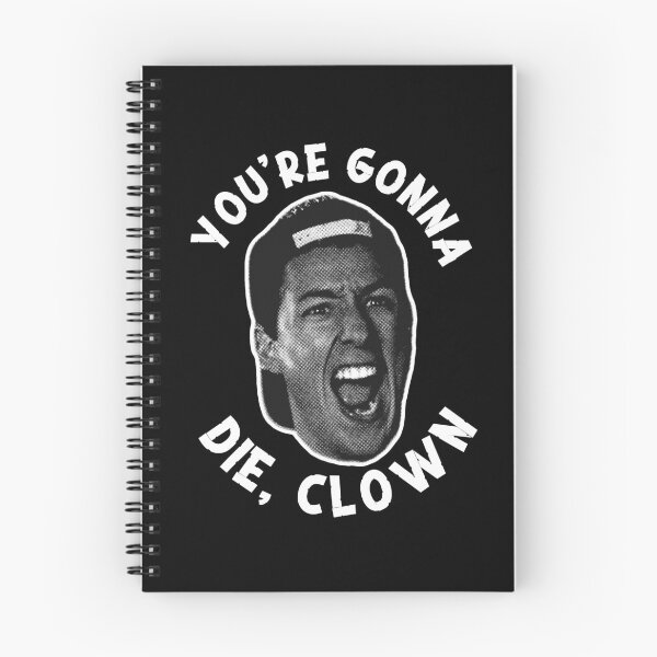 Item preview, You’re Gonna Die Clown / Happy Gilmore designed and sold by Cuttintees.