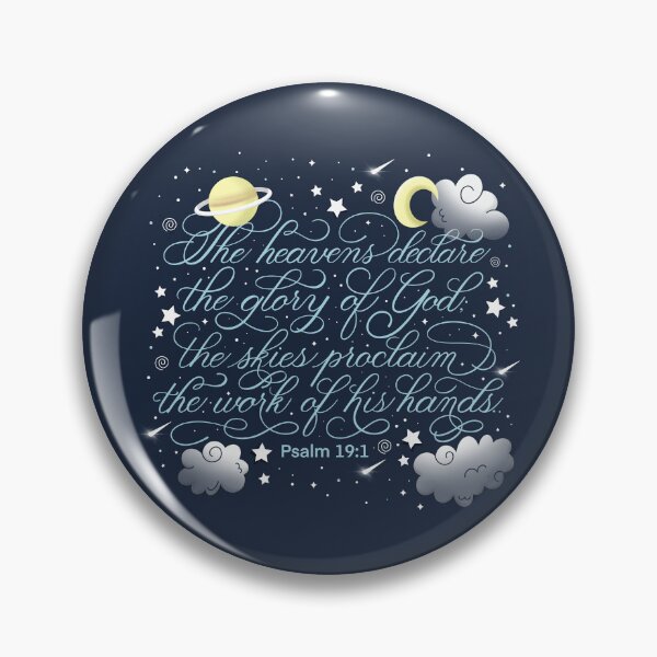 Item preview, Psalm 19:1 The Heavens Declare the Glory of God; the Skies Proclaim the Work of His Hands designed and sold by Gsallicat.