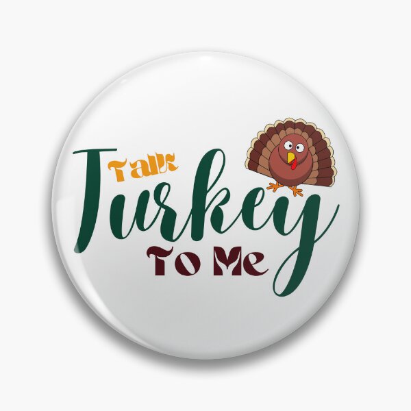 Item preview, "Talk Turkey to Me" designed and sold by stylishdzign.