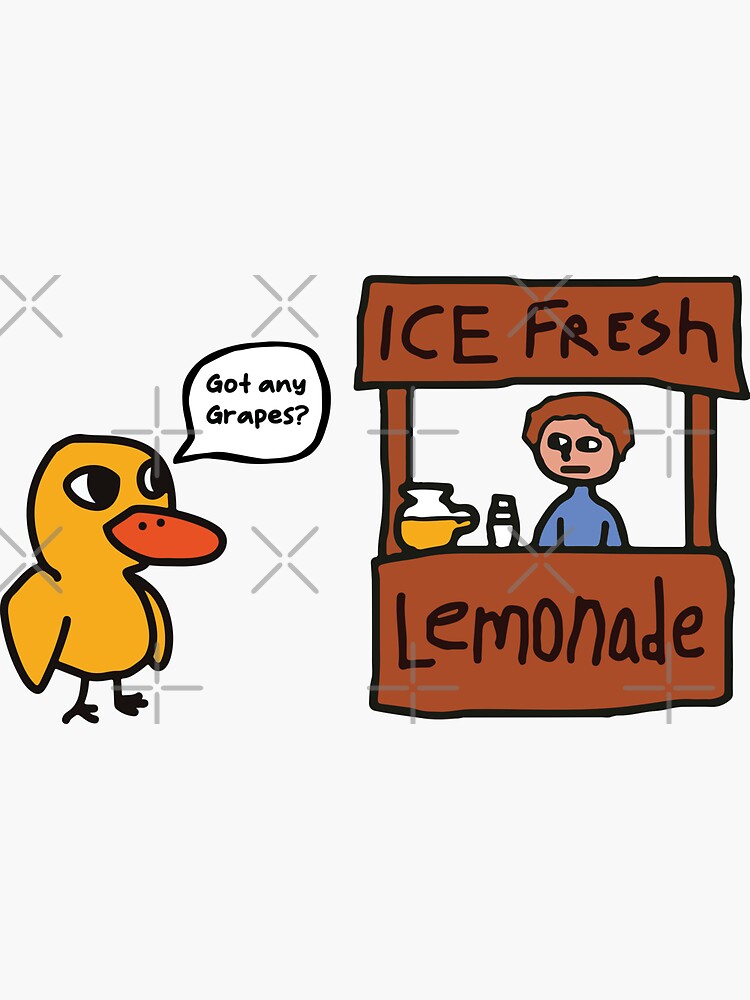 "Lemonade Stand Got Any Grapes?" Sticker for Sale by Slapit Redbubble
