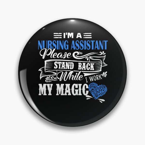 Item preview, Nursing Assistant - I'm A Nursing Assistant designed and sold by UnknownArtistt.