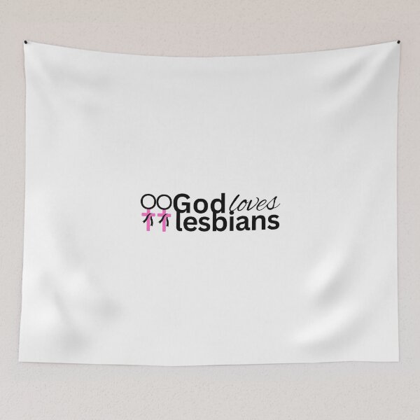 Item preview, God loves Lesbians designed and sold by holyqueerit.