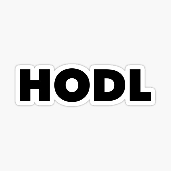 HODL Sticker